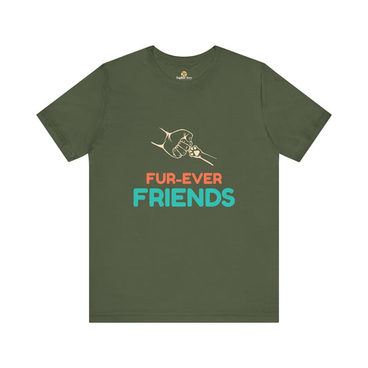 Dog Lover T-shirt - Fur-Ever Friends Feel Good Unisex Tee