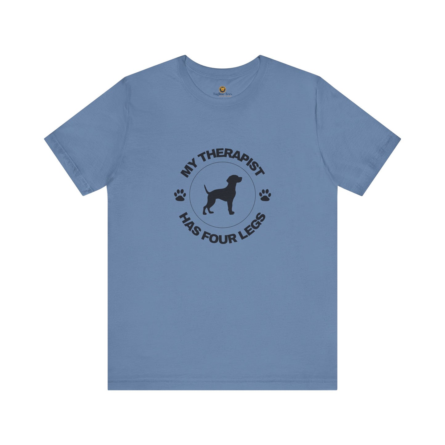 My Therapist Has Four Legs - Dog Lover Edition