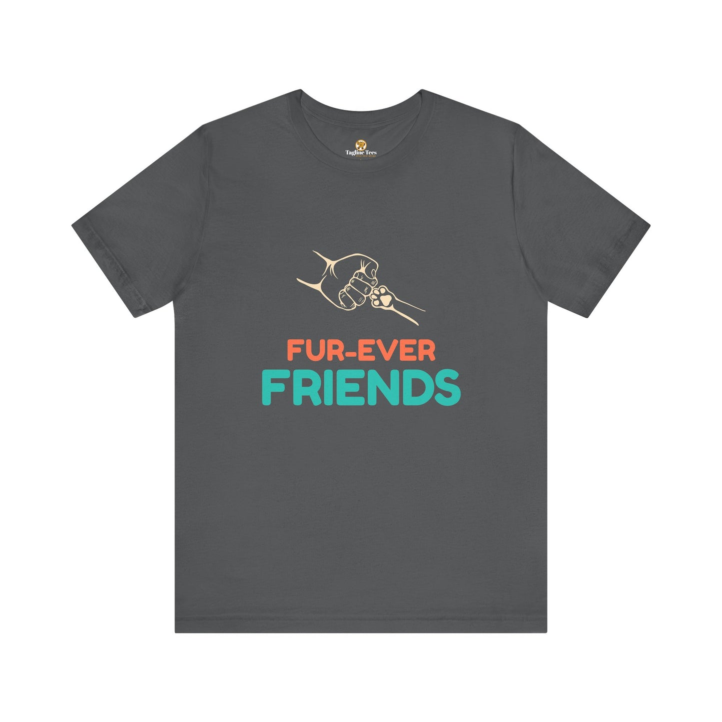 Fur-Ever Friends Feel Good Unisex Tee