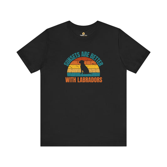 Sunsets Are Better With Labradors Unisex Tee