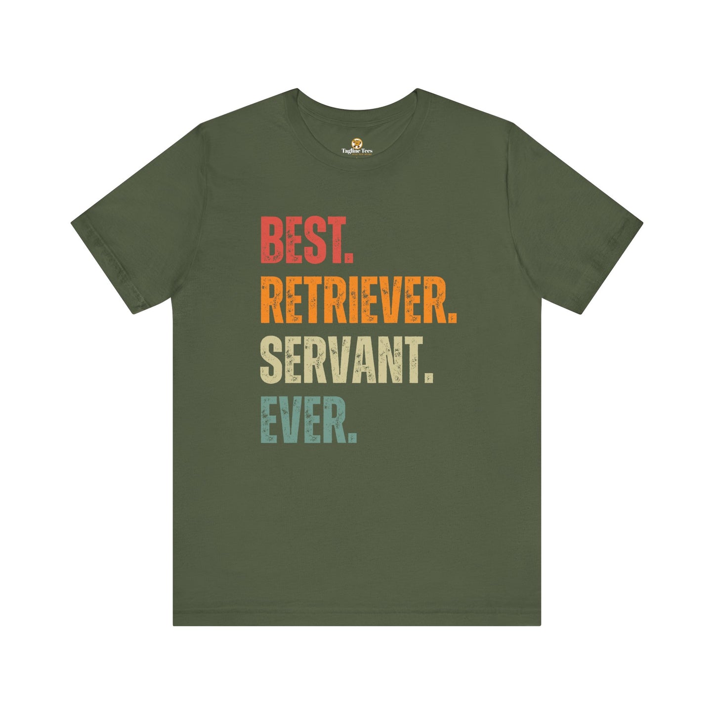 Best Retriever Servant Ever Tee