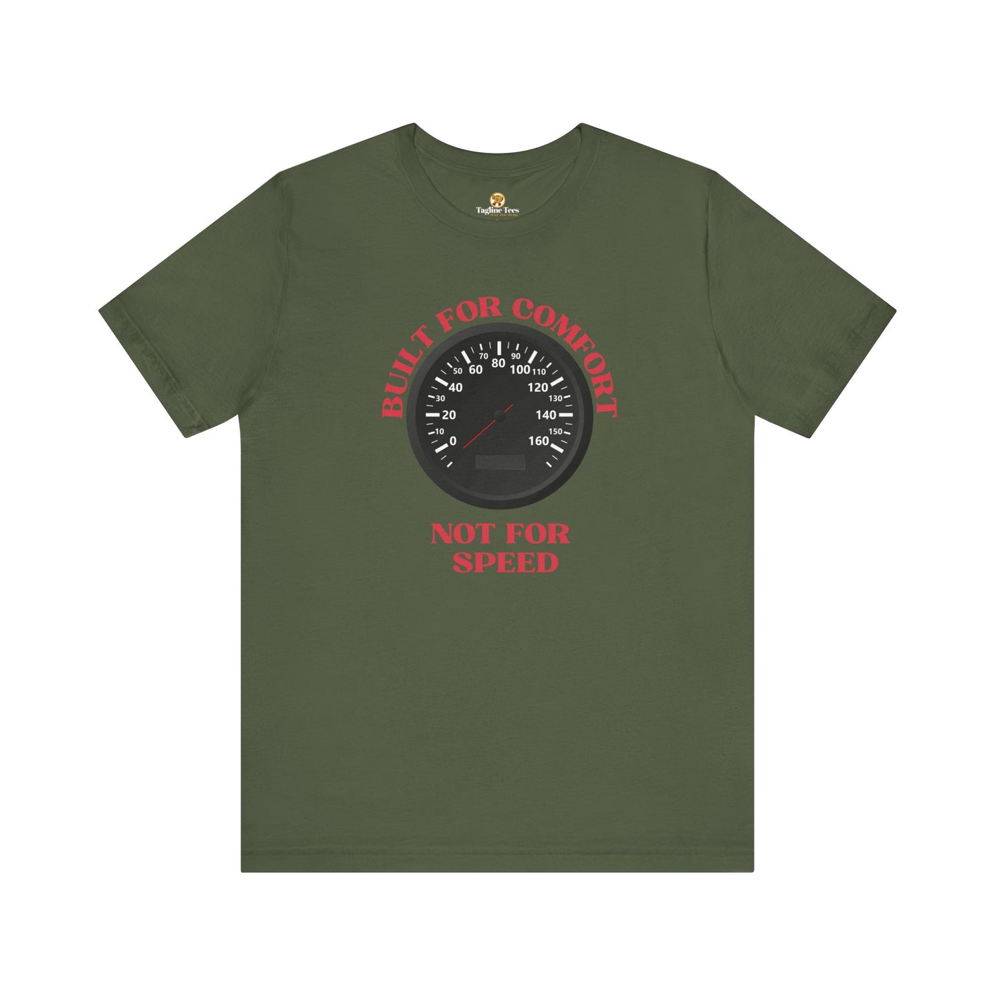 Built for Comfort Not for Speed Funny Speedo Unisex Tee