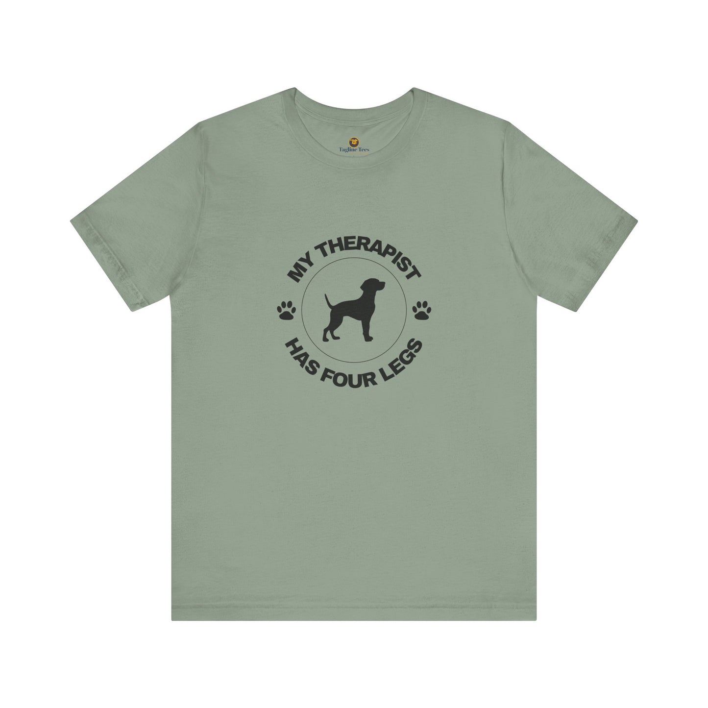 My Therapist Has Four Legs - Dog Lover Edition
