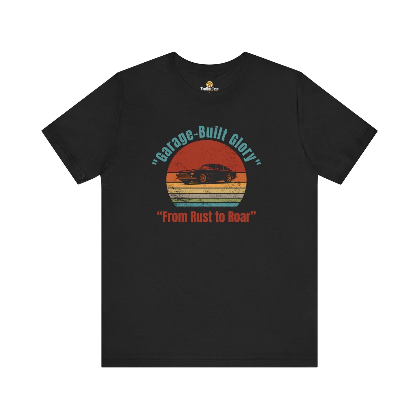 Garage Built Glory Unisex Tee