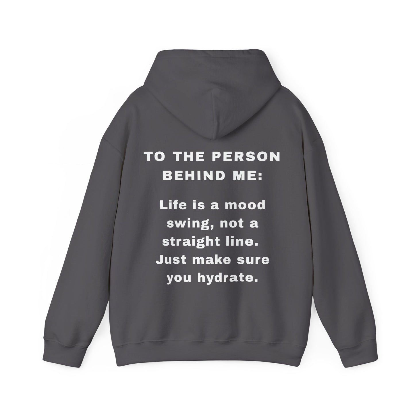 The "Mood Swing" Motivational Hoodie | To The Person Behind Me