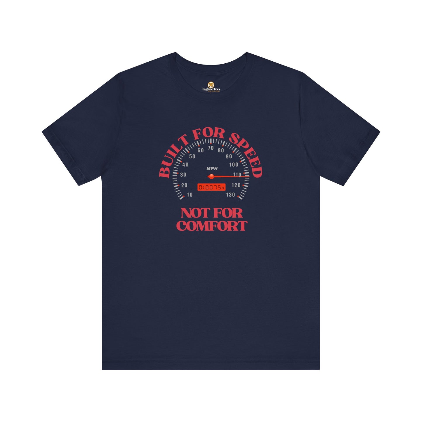 Built for Speed Not for Comfort Funny Speedo Unisex Tee