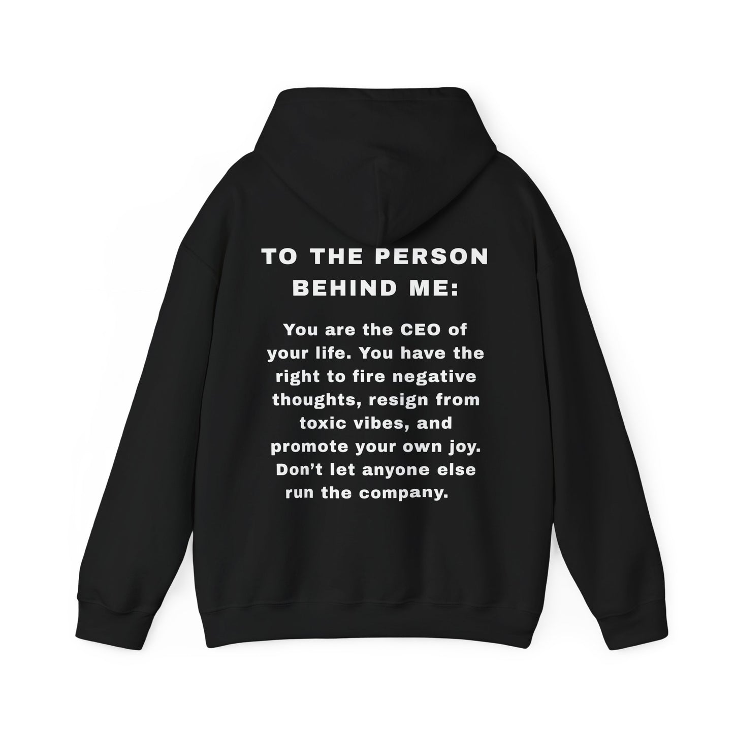 The "CEO" Motivational Hoodie | To The Person Behind Me
