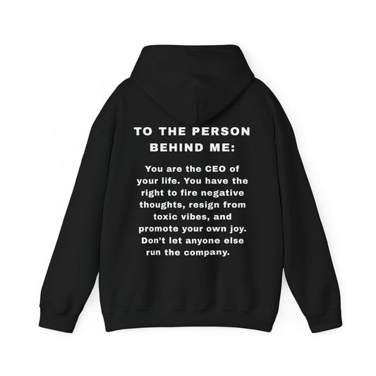 The "CEO" Motivational Hoodie | To The Person Behind Me