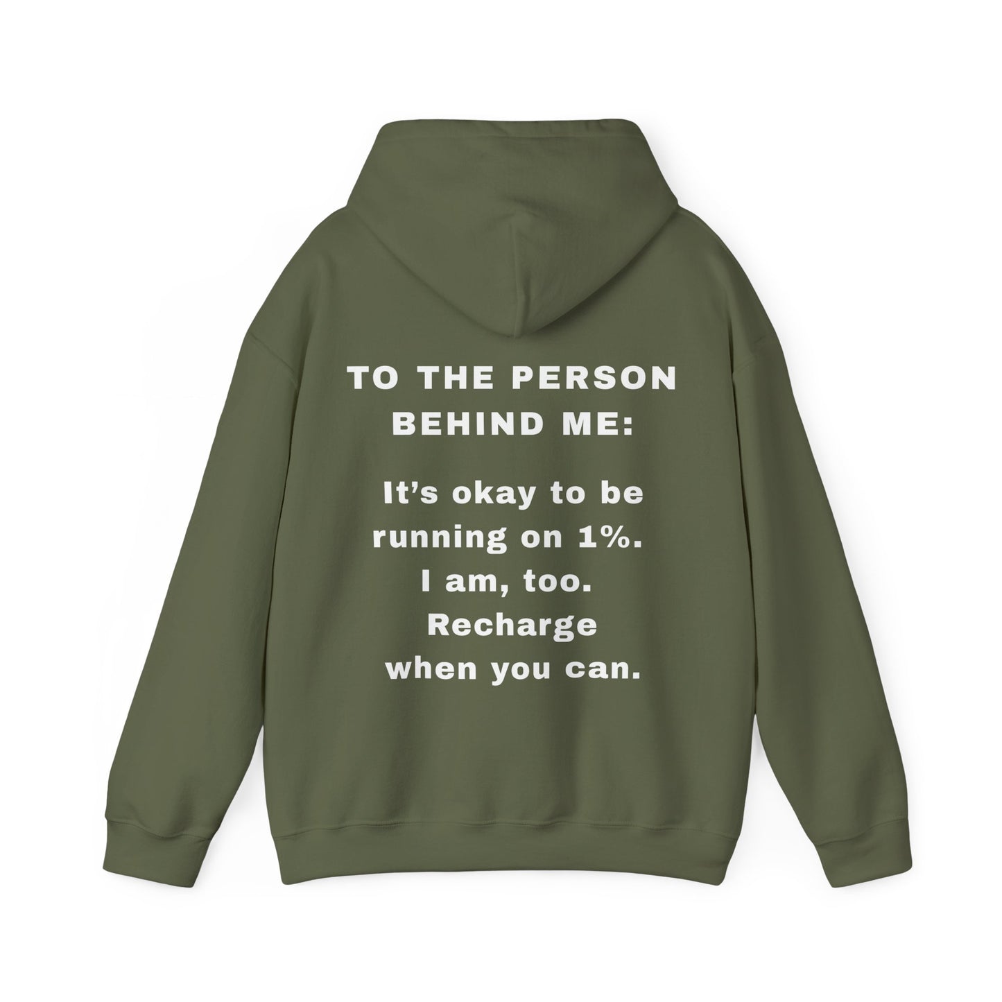 The "Low Power" Motivational Hoodie | To the Person Behind Me