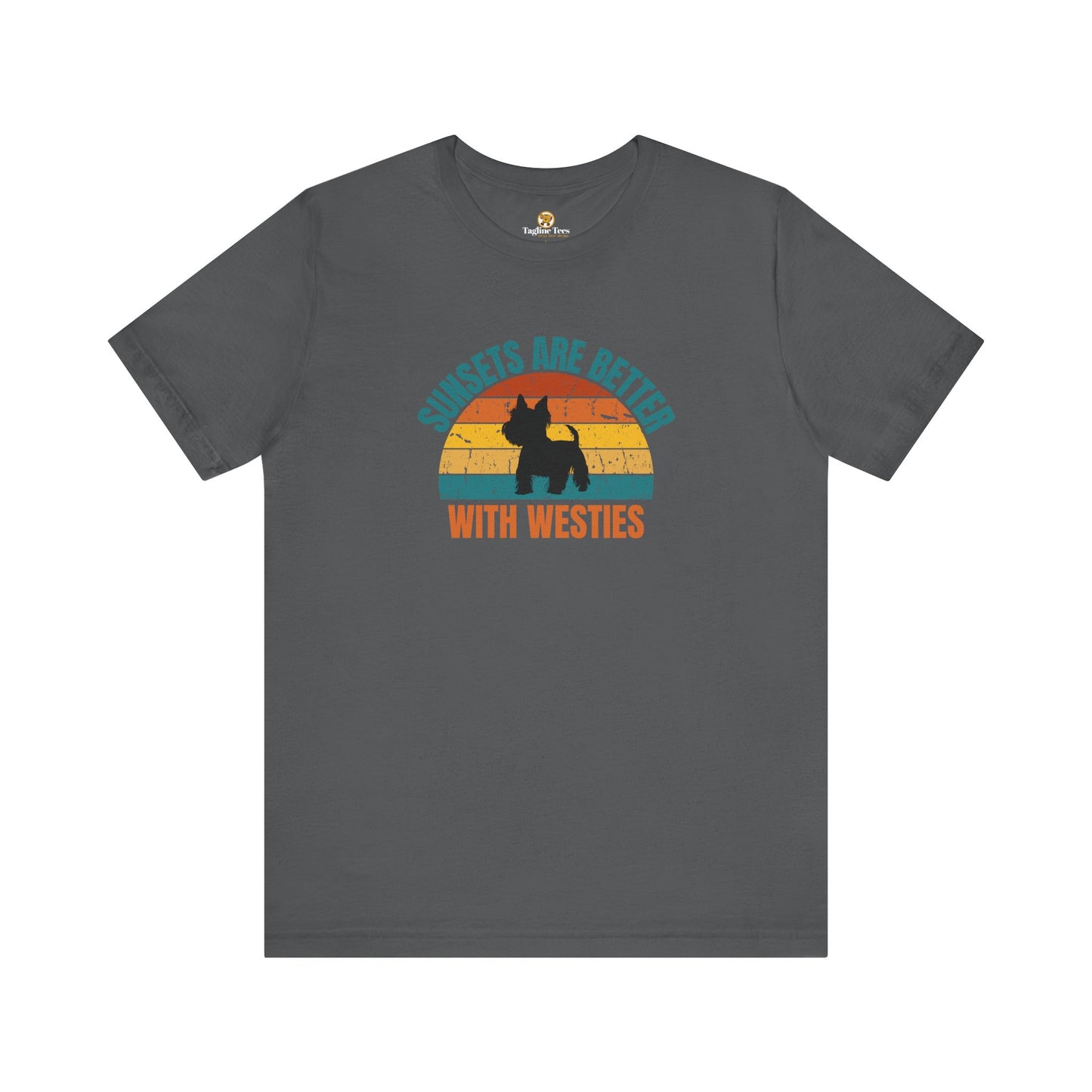 Sunsets Are Better With Westies Unisex Tee
