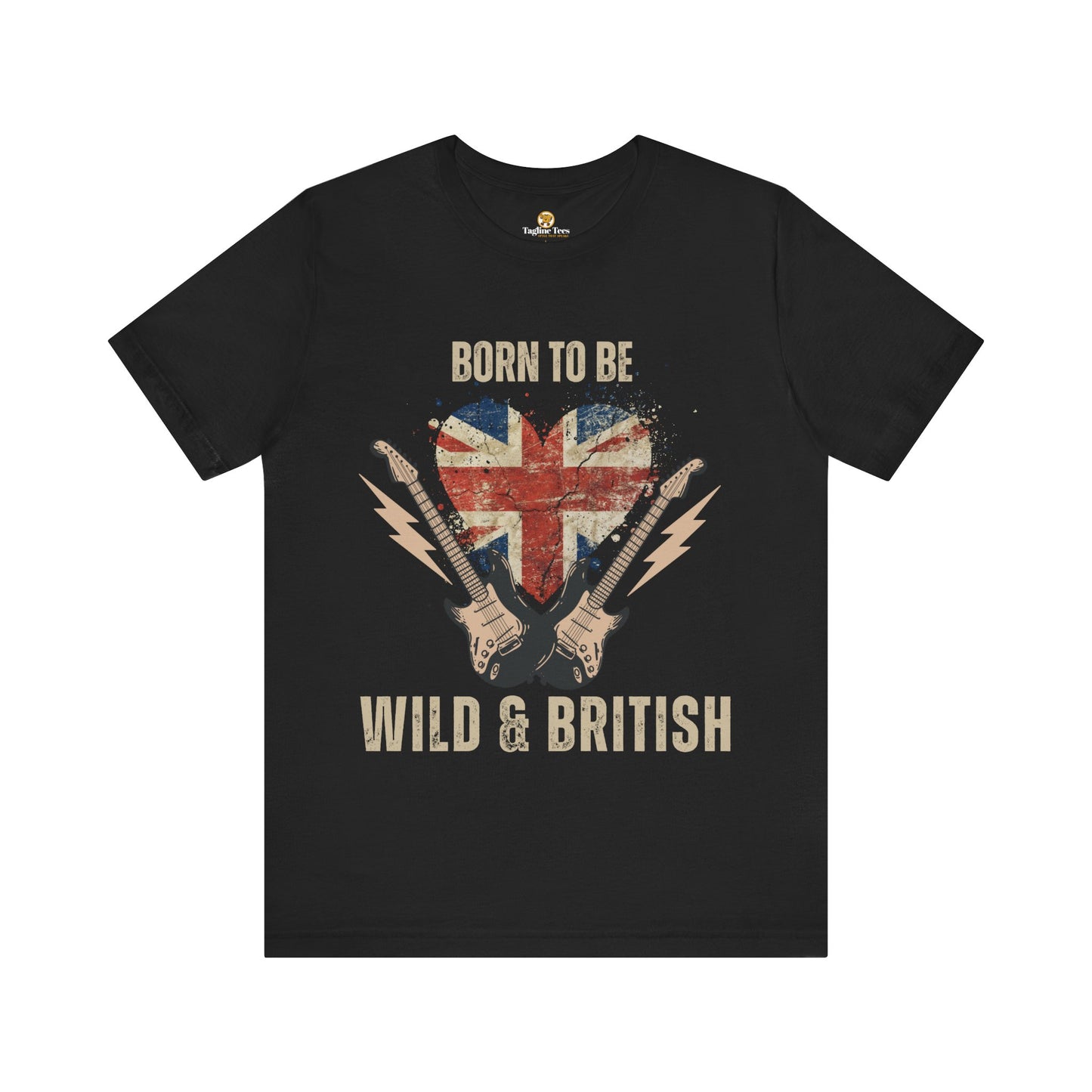 Born To Be Wild & British - Unisex Tee