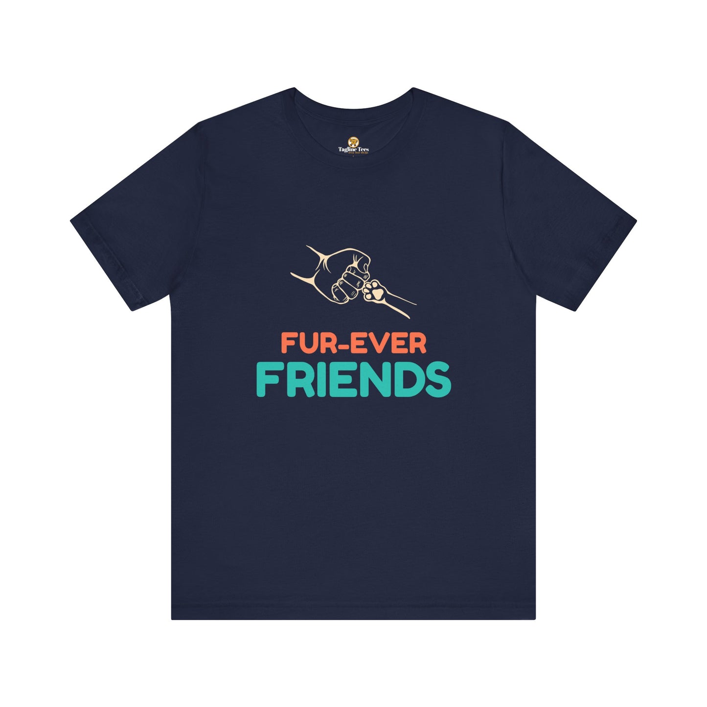 Fur-Ever Friends Feel Good Unisex Tee