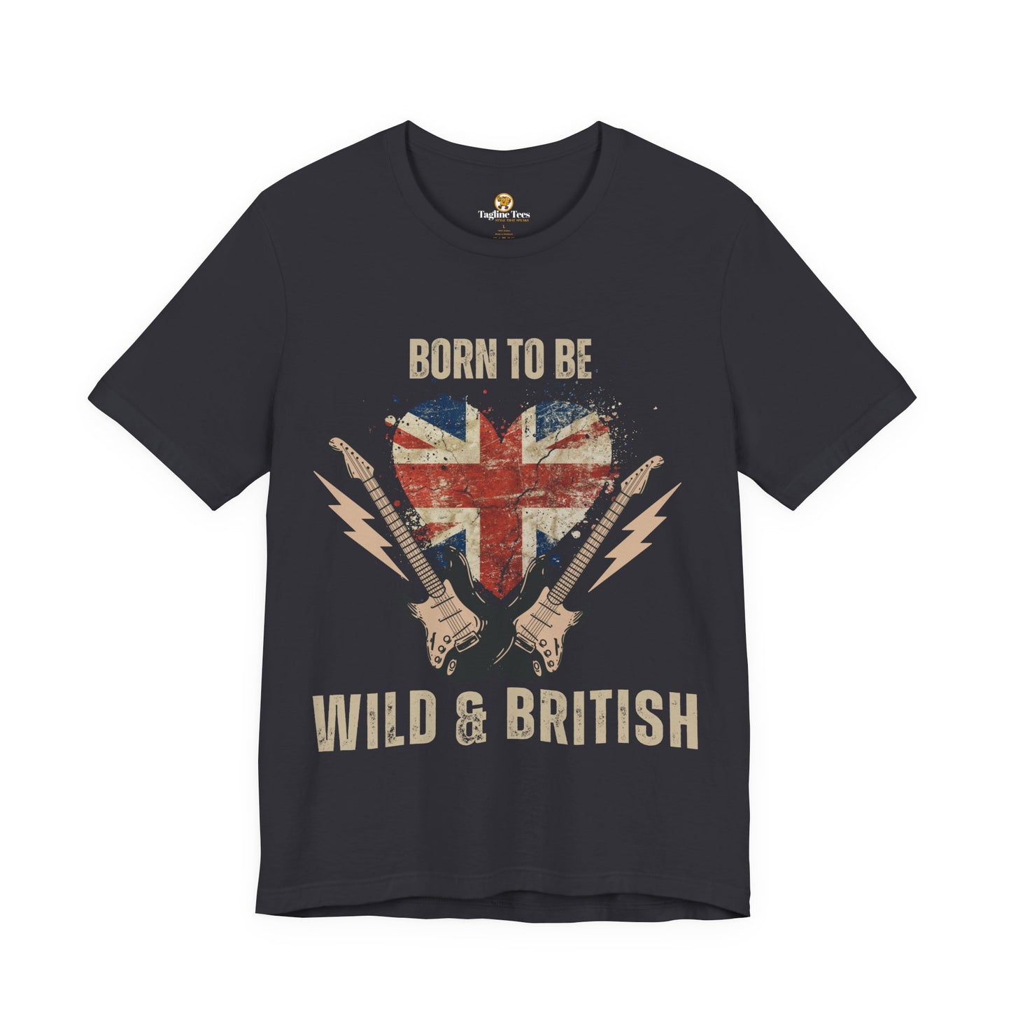 Born To Be Wild & British - Unisex Tee