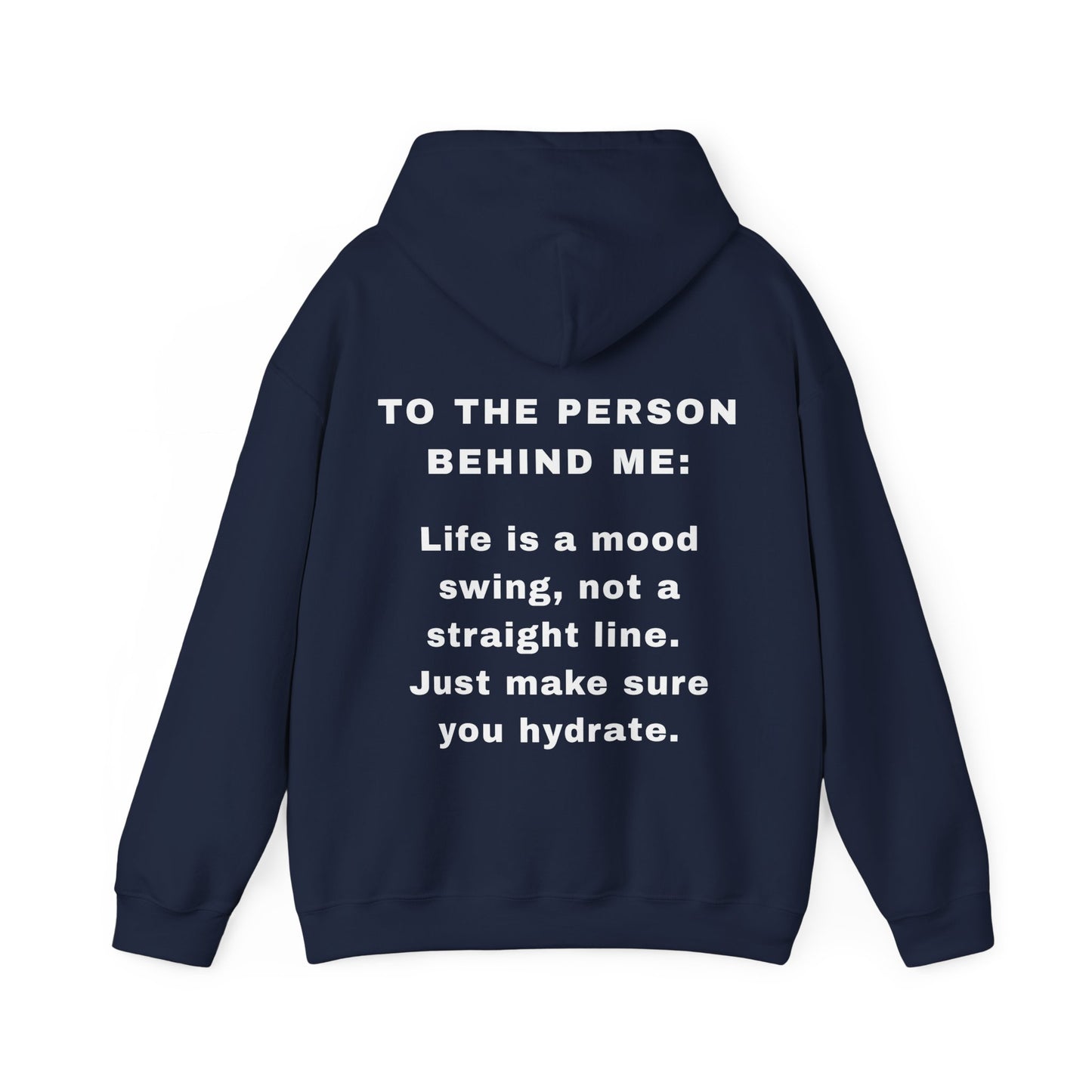 The "Mood Swing" Motivational Hoodie | To The Person Behind Me