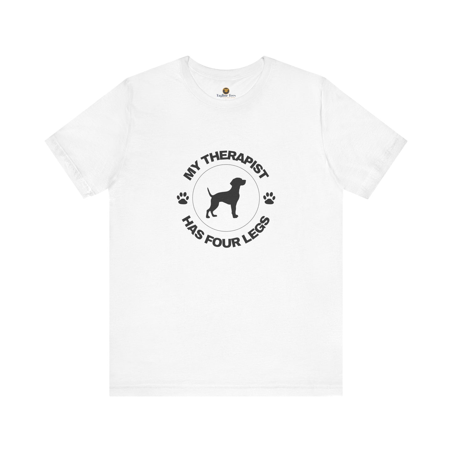 My Therapist Has Four Legs - Dog Lover Edition