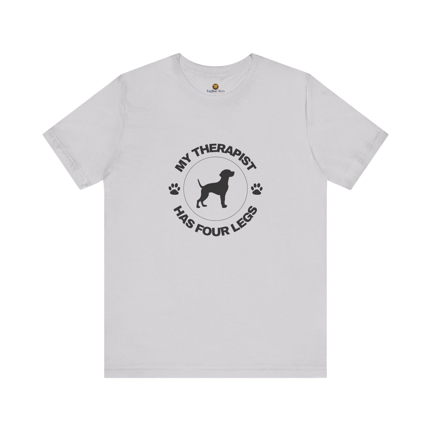 My Therapist Has Four Legs - Dog Lover Edition