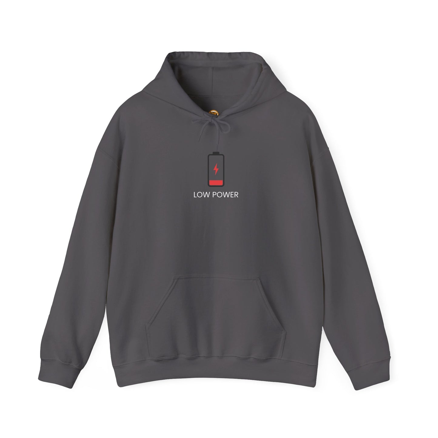 The "Low Power" Motivational Hoodie | To the Person Behind Me