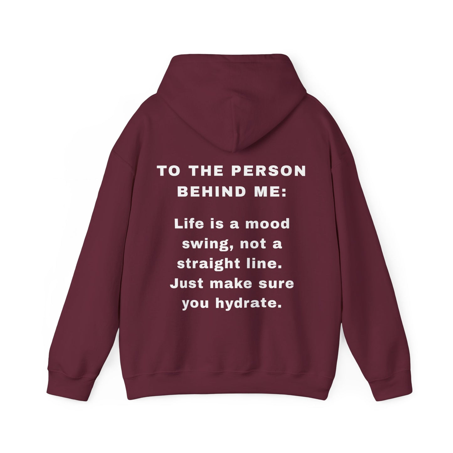 The "Mood Swing" Motivational Hoodie | To The Person Behind Me