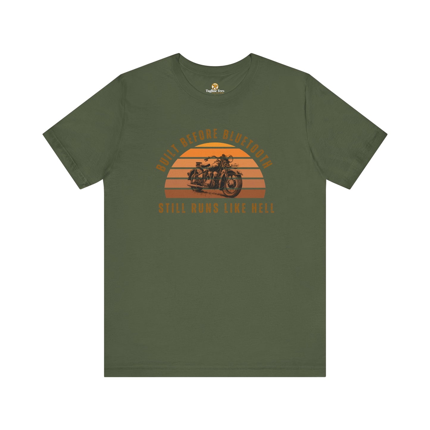 Built Before Bluetooth Still Runs Like Hell Unisex Tee